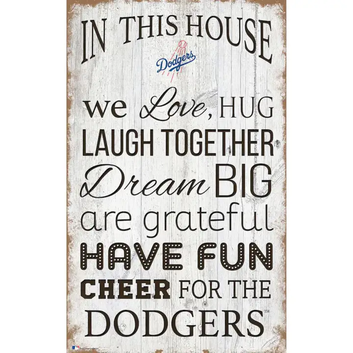 Panneau « Les Dodgers de Los Angeles dans cette maison »